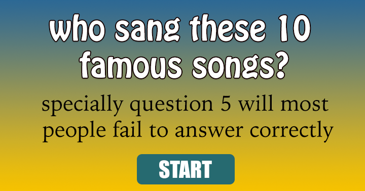 Banner for Can you tell me who sang these songs?