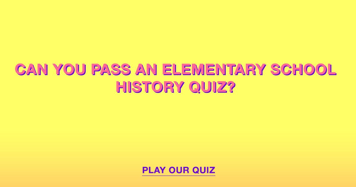 Banner for History Quiz for Elementary School