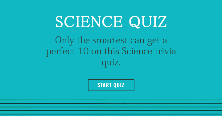 Banner for Can you achieve a perfect score in this science quiz? Share your success!