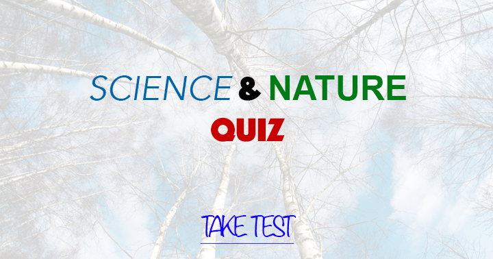 Banner for 10 challenging questions on Science & Nature