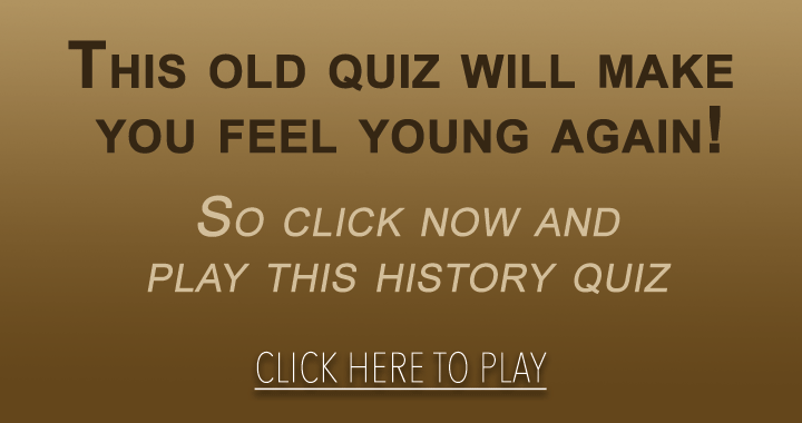 Banner for Explore the past through a timeless quiz that appeals to every generation!
