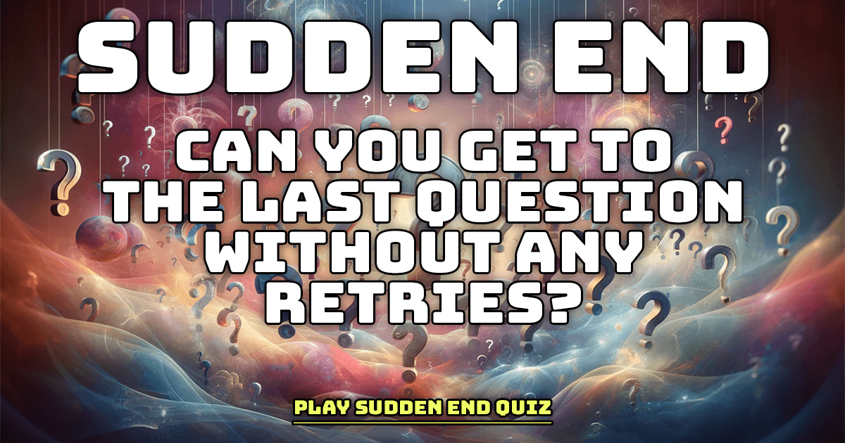 Banner for 'Quiz Suddenly Ends'