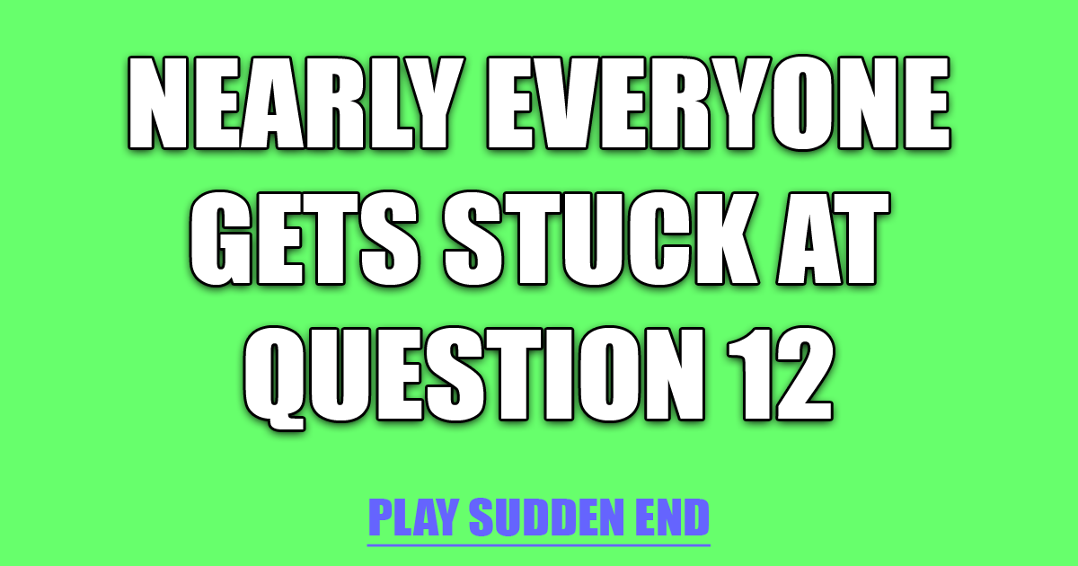 Banner for Quiz of Abrupt Conclusion with Varied Knowledge