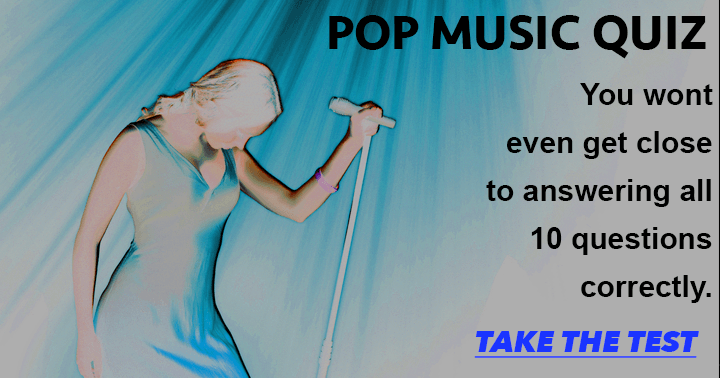 Banner for Try your hand at the pop music quiz - you'll be hard pressed to answer them all correctly.