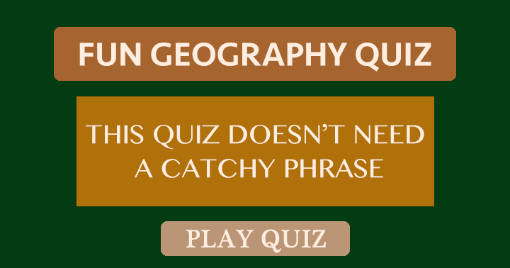 Banner for This quiz needs no witty tagline.