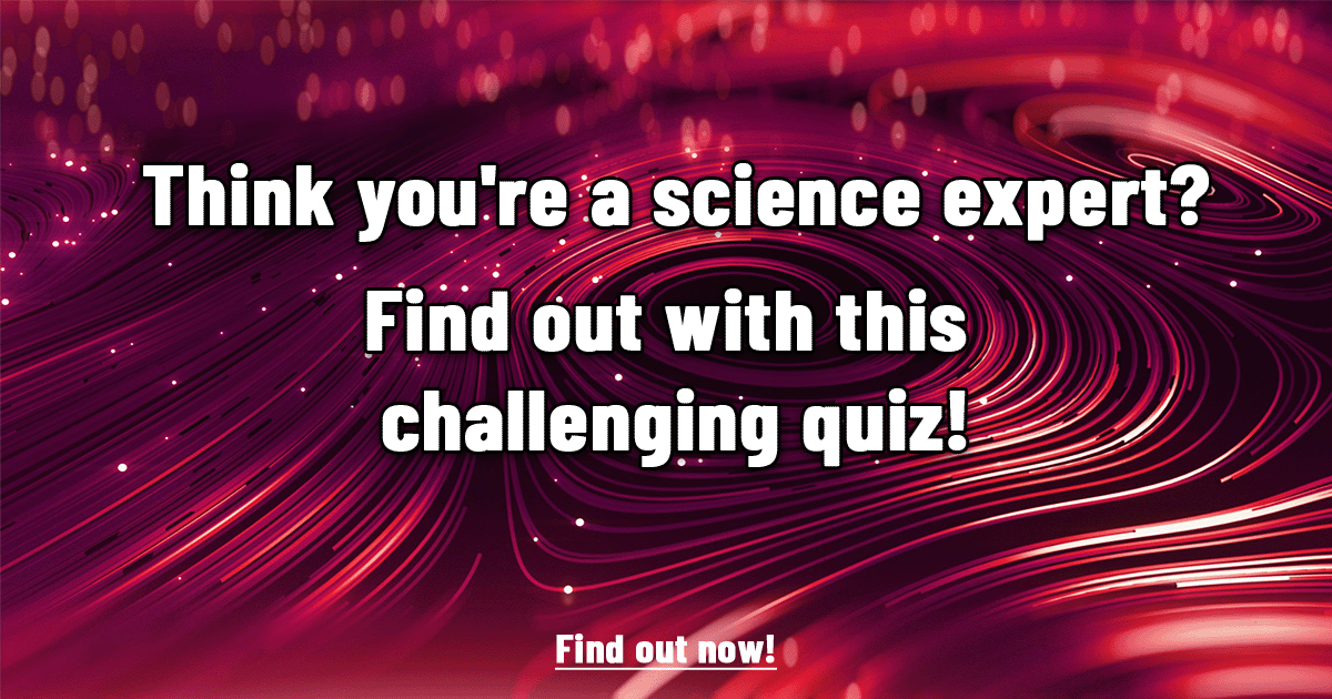 Banner for Can you consider yourself a Science Expert?