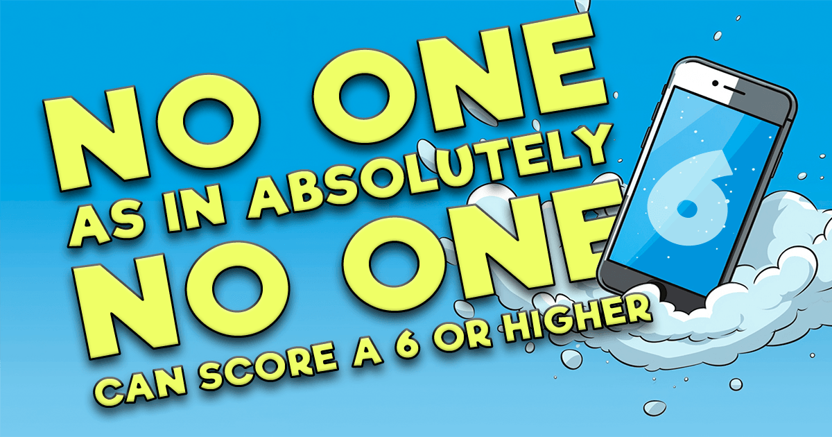 Banner for Nobody achieves a score of 6 or more.
