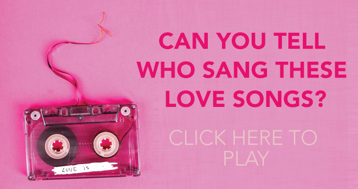 Banner for Nobody can score a 6 or better in this love song quiz