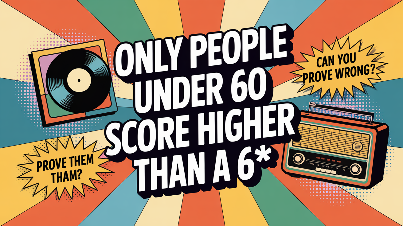Banner for Most People Can’t Get More Than 6/10 on This 60s, 70s & 80s Music Quiz