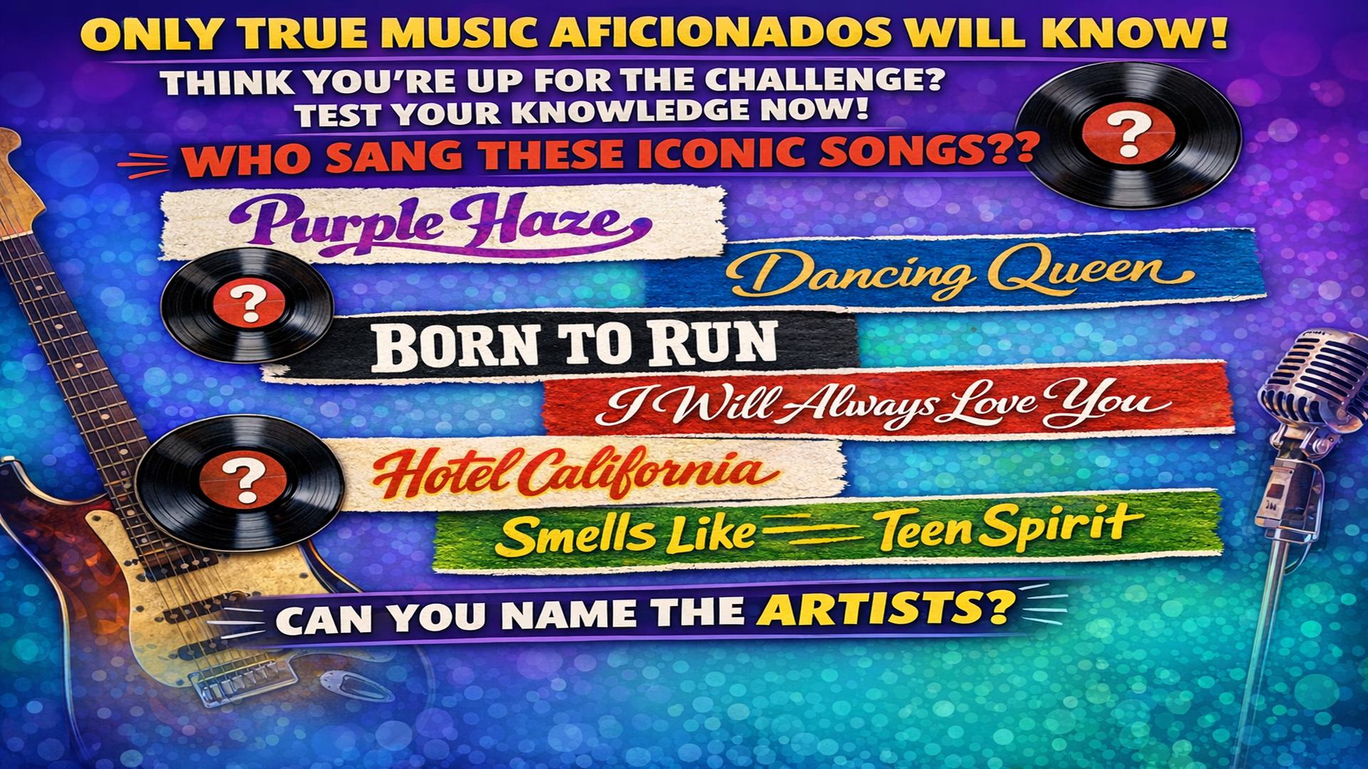 Banner for Can You Guess Who Sang These Songs?