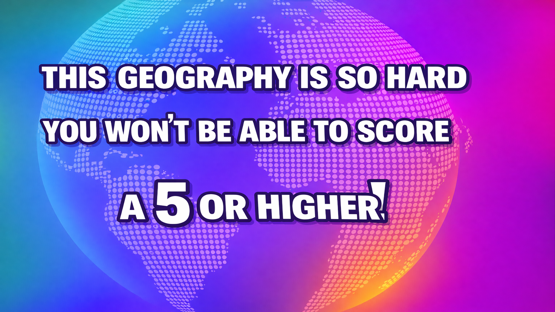 Banner for 10 difficult geography questions