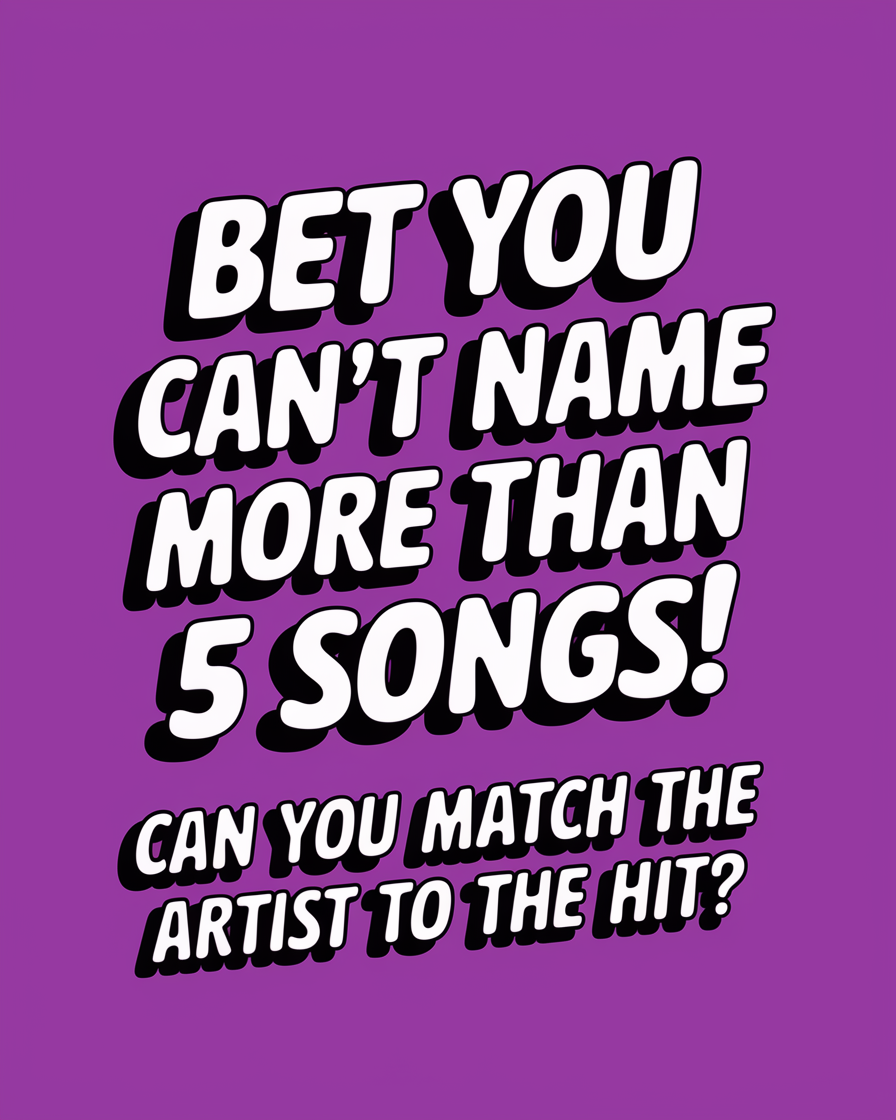 Banner for Can you match the artist to the hit?