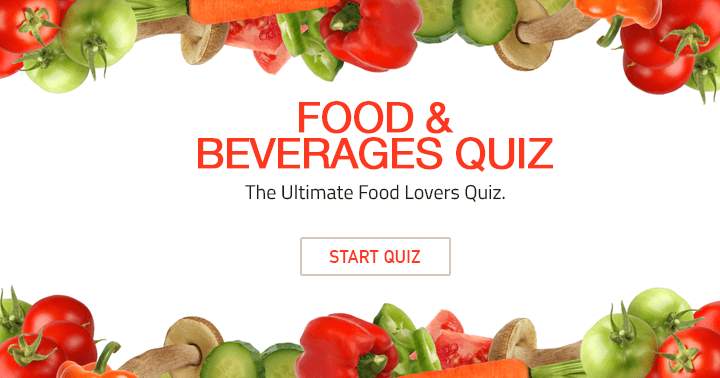 Banner for The ultimate food lovers quiz. Can you handle it?