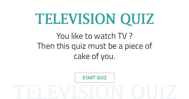 Banner for This quiz will be a piece of cake for TV lovers