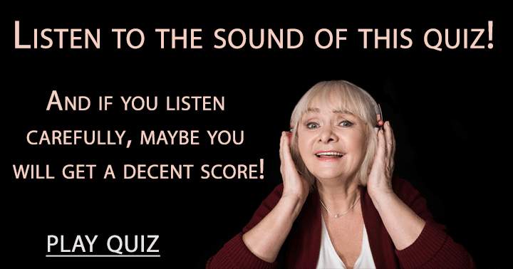 Banner for Listen to the sound of this quiz!