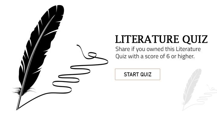 Banner for Share if you owned this Literature quiz.