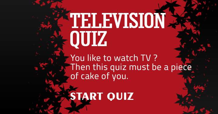 Banner for A Quiz For The Television Lovers!