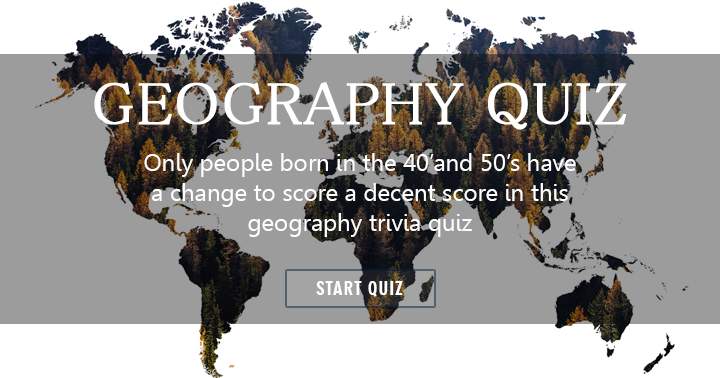 Banner for Who can score a decent score in this Geography quiz?