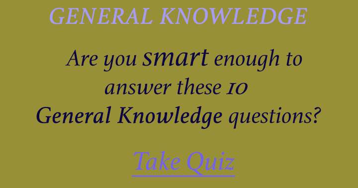 Banner for Only smart people have the answers to these 10 questions!