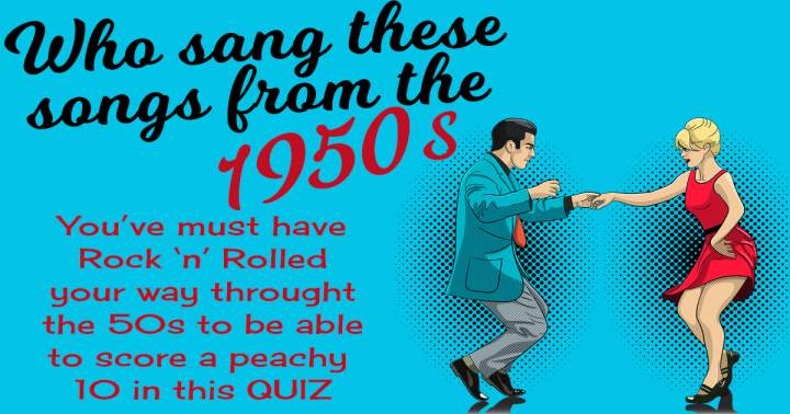 Banner for Who Sang These 50s Songs?