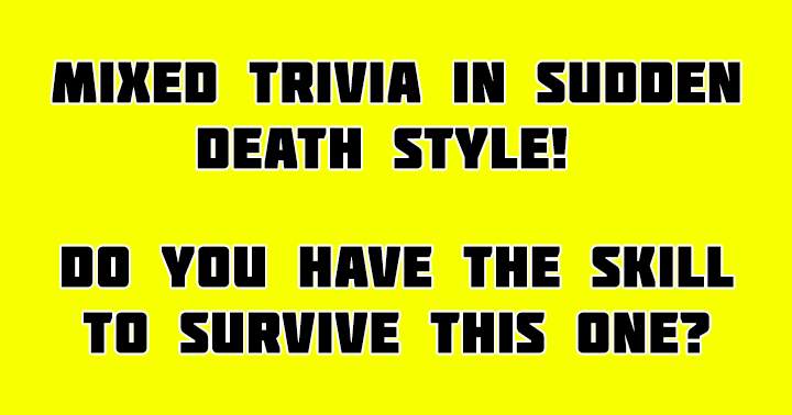 Banner for The quiz is called 'Sudden Death.'