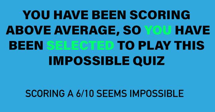 Banner for Is it possible for you to achieve a score of 6 or higher?