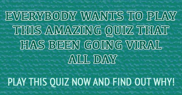 Banner for Play to see why this quiz is VIRAL!