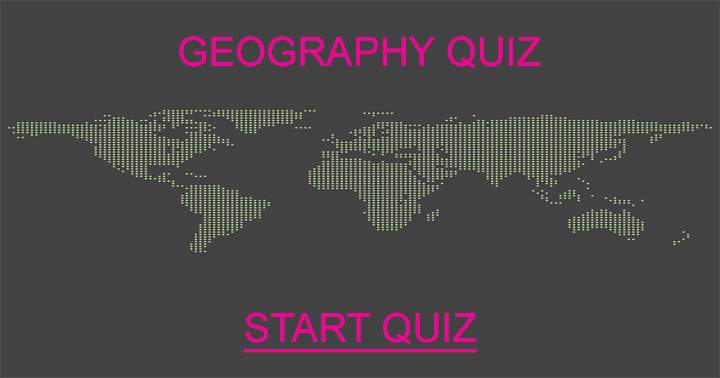 Banner for This hard geography quiz is not for Pussy's!