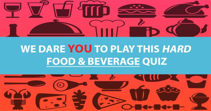 Banner for Hard Food & Beverage Quiz