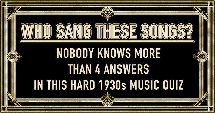 Banner for HARD Who Sang These Songs: 1930s