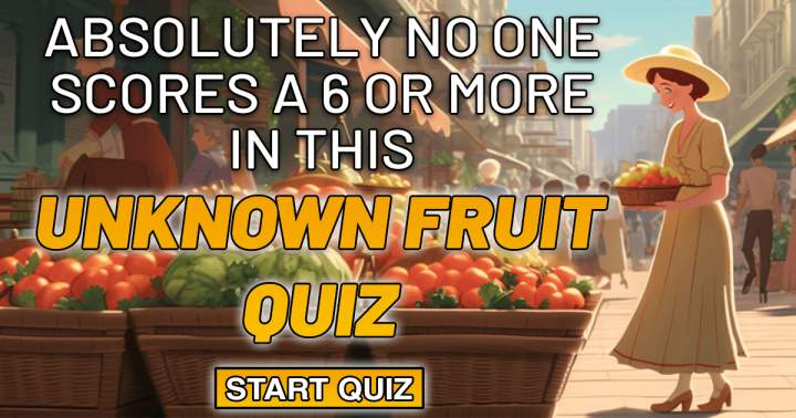 Banner for Unknown Fruit Quiz