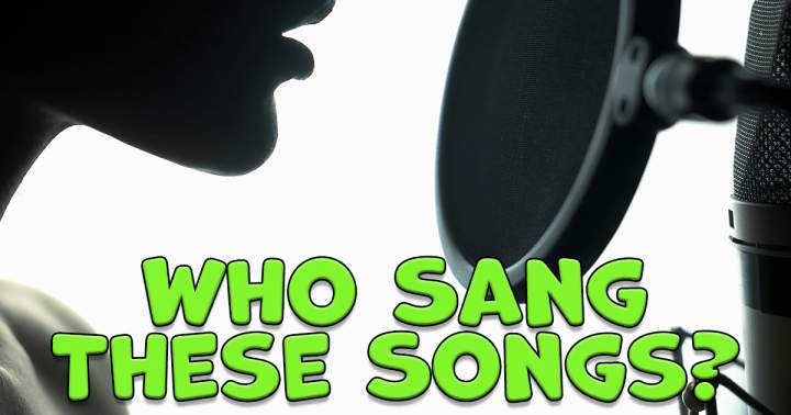 Banner for Can you identify the singer of these songs?