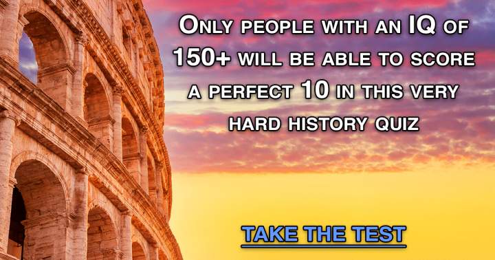 Banner for You are not prepared for the difficulty of this History Quiz.