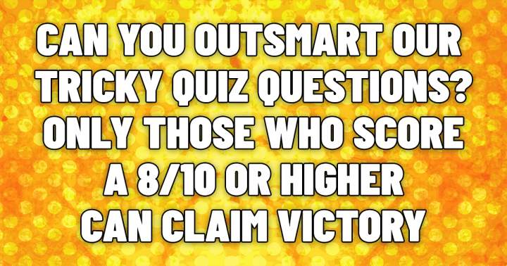 Banner for Can you outsmart these Tricky Quiz?