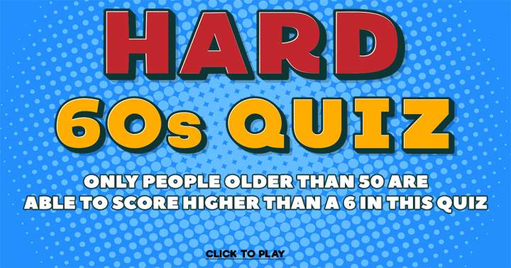 Banner for HARD 60s Quiz