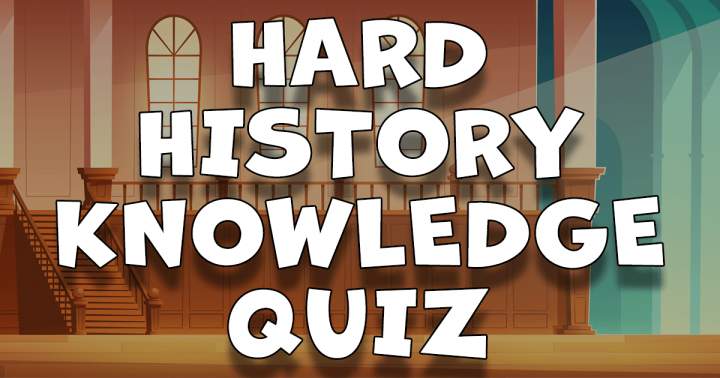 Banner for Challenging History Knowledge Quiz