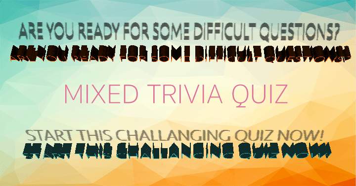 Banner for Mixed Trivia Quiz! 