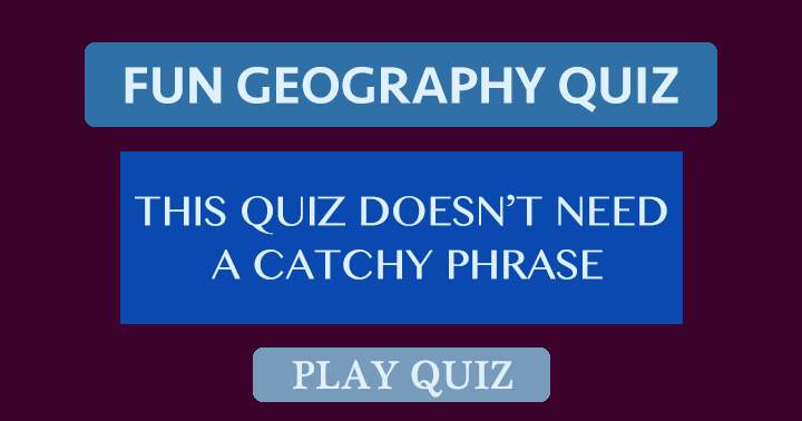 Banner for Geography Quiz, without a catchy phrase!