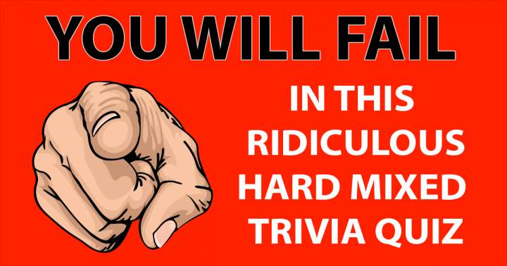 Banner for Absurdly tough assorted trivia quiz