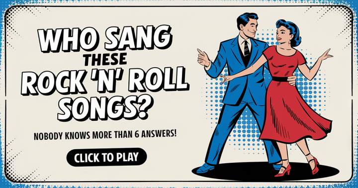 Who Sang These Rock 'n' Roll Songs?