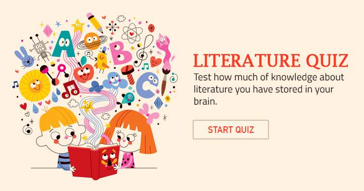 Crazy hard Literature quiz with 10 challenging questions.