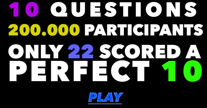 Banner for Are you one of the few who can score a perfect 10