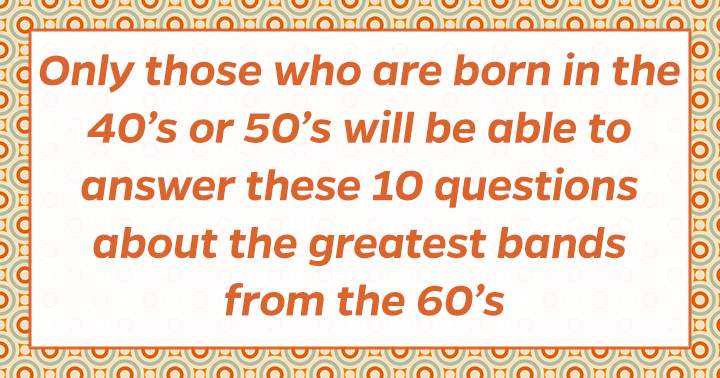 Banner for How much do you know about these great 60's bands?