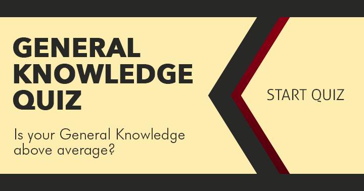 Banner for Is your General Knowledge above average?