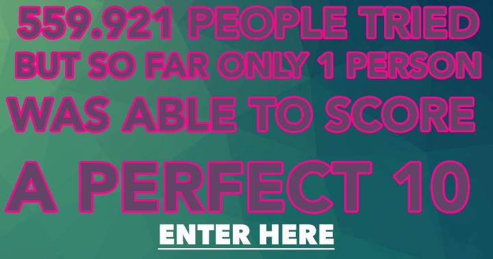 Banner for Can you score a perfect 10 ?