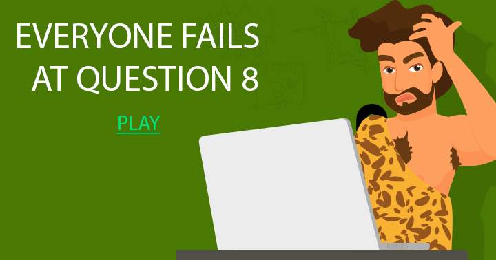 Banner for Everyone fails at question  8