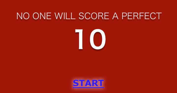 Banner for Nobody will score a perfect 10