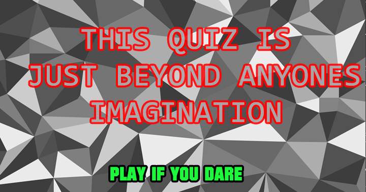 Banner for We dare you to take this quiz!