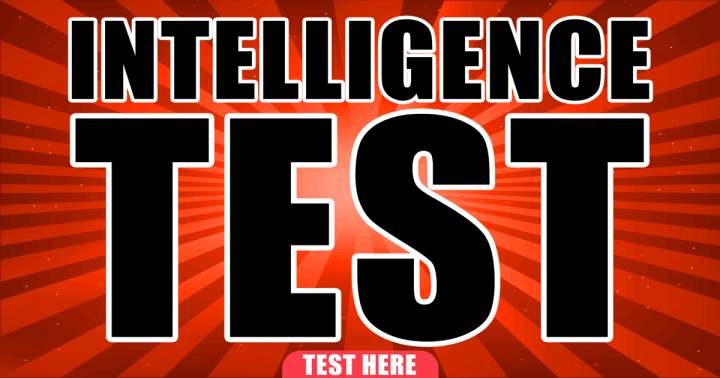 Banner for If you can score a perfect 10 in this intelligence test, you are extremely smart