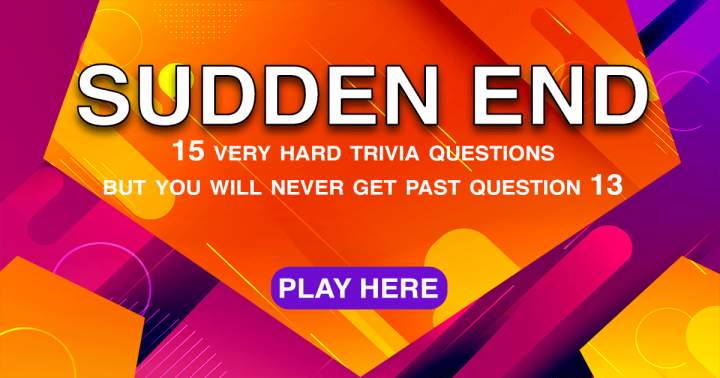 Banner for General Knowledge Sudden End